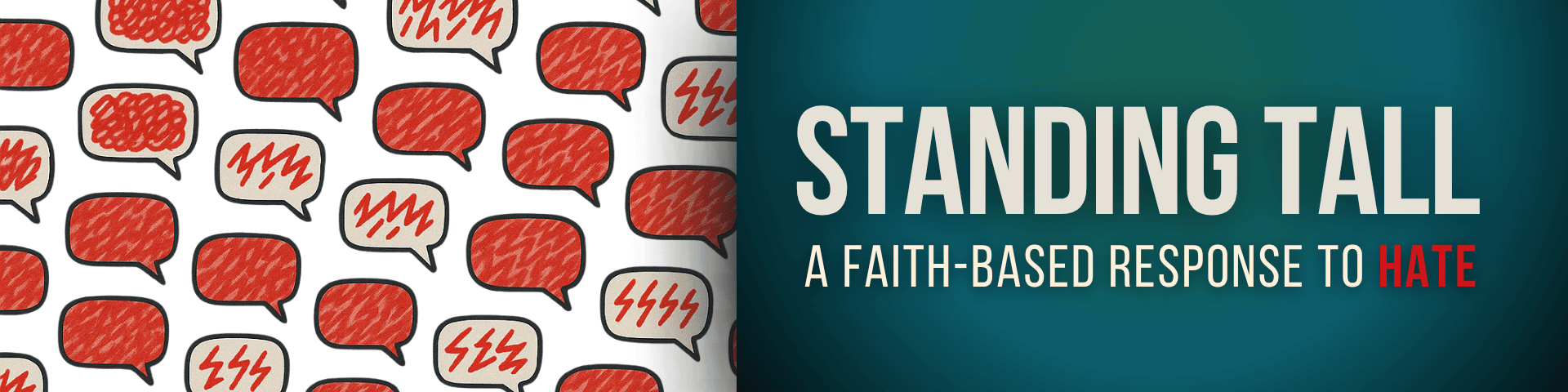 Standing Tall: A Faith‑Based Response to Hate